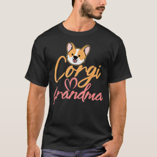 Niedlich Corgi Dog Tshirt Corgi Oma Nana Dog Lover