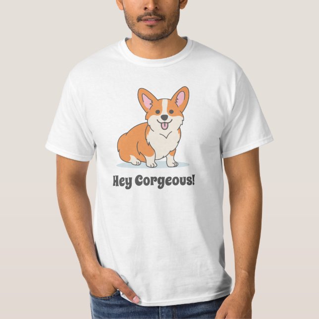 Niedlich Corgi Puppy Doodle - Hey Corgeous T-Shirt (Vorderseite)
