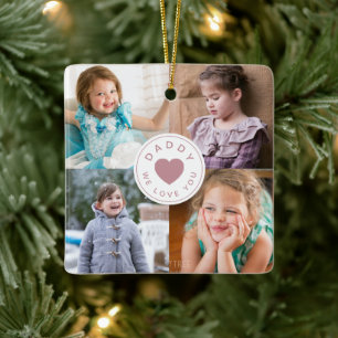 Niedlich Daddy Wir Liebe Sie FotoCollage Keramikornament