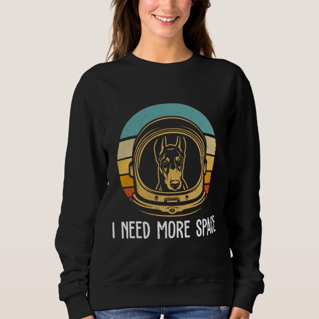 Niedlich Doberman Astronaut Funny Doberman Angepas Sweatshirt (Vorderseite)