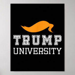 Niedlich Donald Trump Präsident der Universität Po Poster