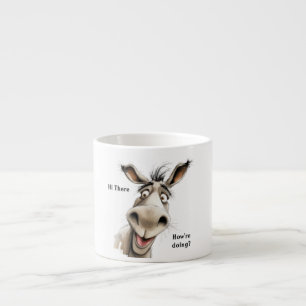 Niedlich Donkey Sprichwort Hallo, wie geht es dir. Espressotasse