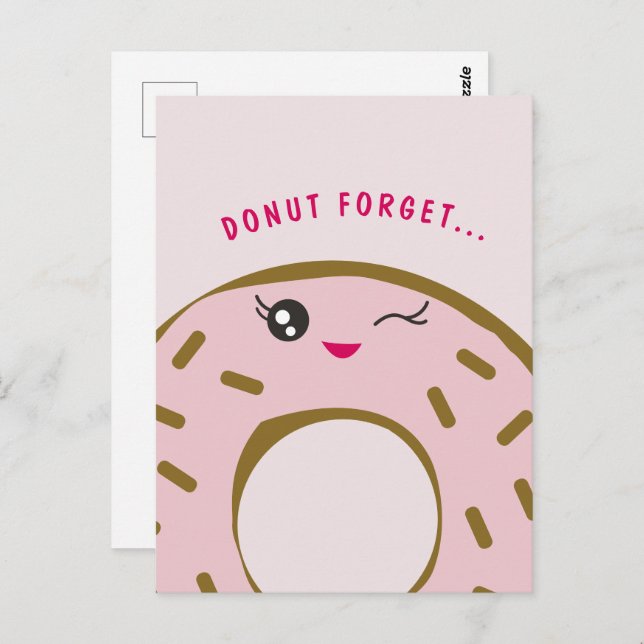 Niedlich Donut Vergessen Sie, dass Sie süße Kawaii Postkarte (Vorne/Hinten)
