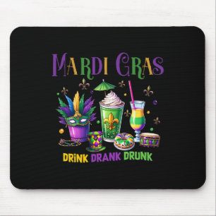 Niedlich Drink getrunken Betrunken Funny Mardi Gra Mousepad
