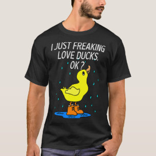 Niedlich Duck Liebe Duck I just Freaking Liebe Duc T-Shirt