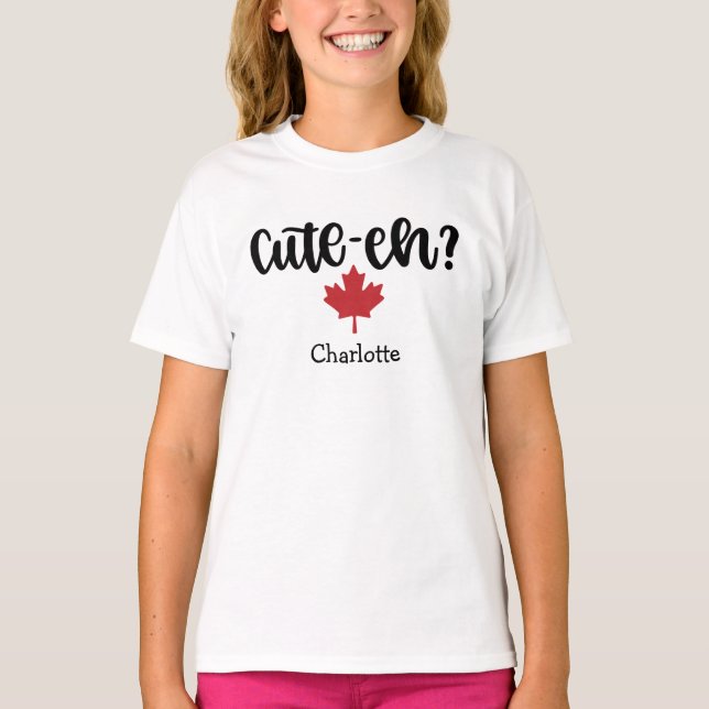 Niedlich-eh Canadian Funny T-Shirt (Vorderseite)