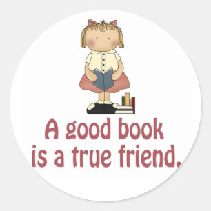 Niedlich Ein gutes Buch ist ein T - Shirt für eine Runder Aufkleber
