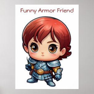 Niedlich Funny Armor Friend Comic Warrior Poster