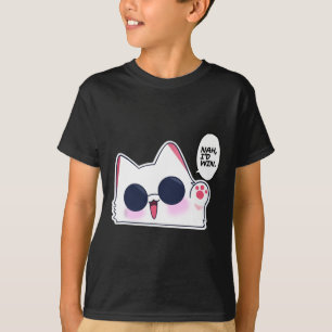 Niedlich Funny Cat Funny Anime Meme Nah I d Win Go T-Shirt