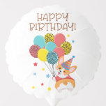 Niedlich Funny Corgi Happy Birthday Balloon Ballon<br><div class="desc">Niedlich Funny Corgi Happy Birthday Balloon.</div>