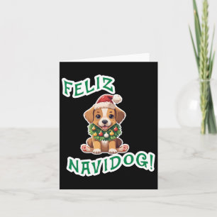 Niedlich Funny Feliz Navidad Navidog Dog Lover Chr Karte