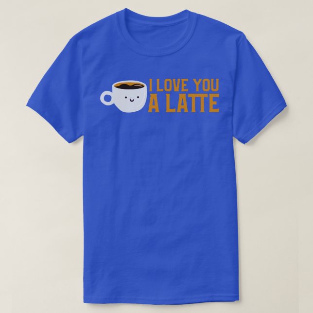 Niedlich Funny I Liebe Sie ein Latte Coffee Pub T-Shirt (Design vorne)