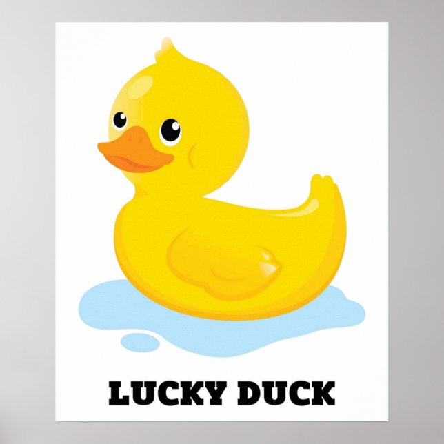 Niedlich Funny Lucky Duck Poster (Vorne)