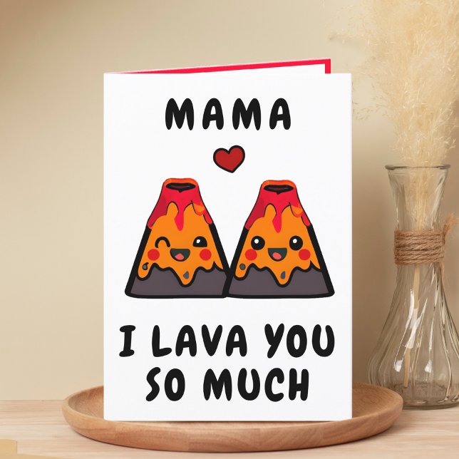 Niedlich Funny Volcano Lava Mama Mutter Glückwünsc Dankeskarte (cute, funny volcano lava I love you happy birthday card for mother / father)