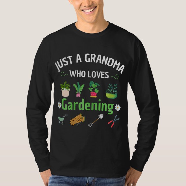Niedlich Gärtnern Oma Funny Quote Garten Gärtner T-Shirt (Vorderseite)