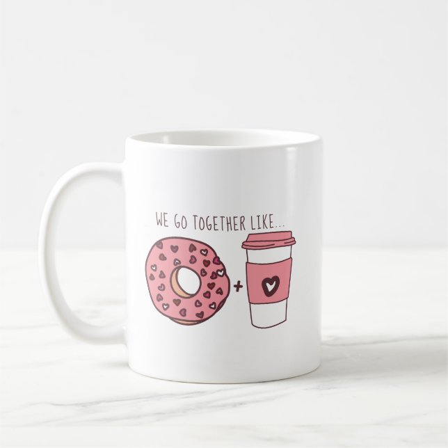 Niedlich gehen wir zusammen wie Donuts & Coffee Va Kaffeetasse (Links)