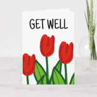 Niedlich Get Well-Card mit roten Tulpen zeichnend