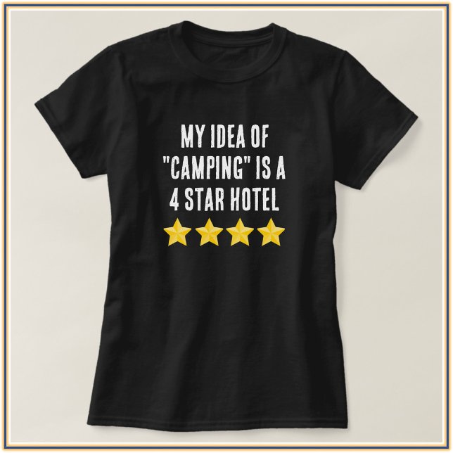 Niedlich Glam Girl Quote Camping T - Shirt (Von Creator hochgeladen)