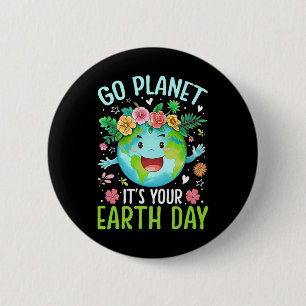 Niedlich Go Planet Ihre Erde Geburtstagslehrer Button