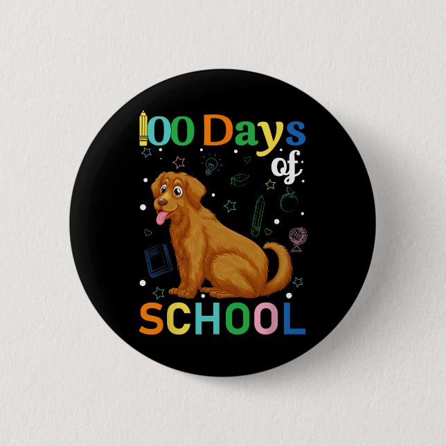 Niedlich Golden Retriever Dog Lovers Student 100.  Button (Vorderseite)