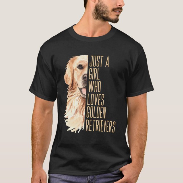 Niedlich Golden Retriever Nur ein Mädchen Liebe Go T-Shirt (Vorderseite)