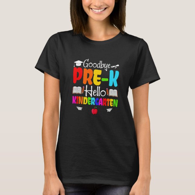 Niedlich Goodbye Pre K Crew Hello Kindergarten Squ T-Shirt (Vorderseite)