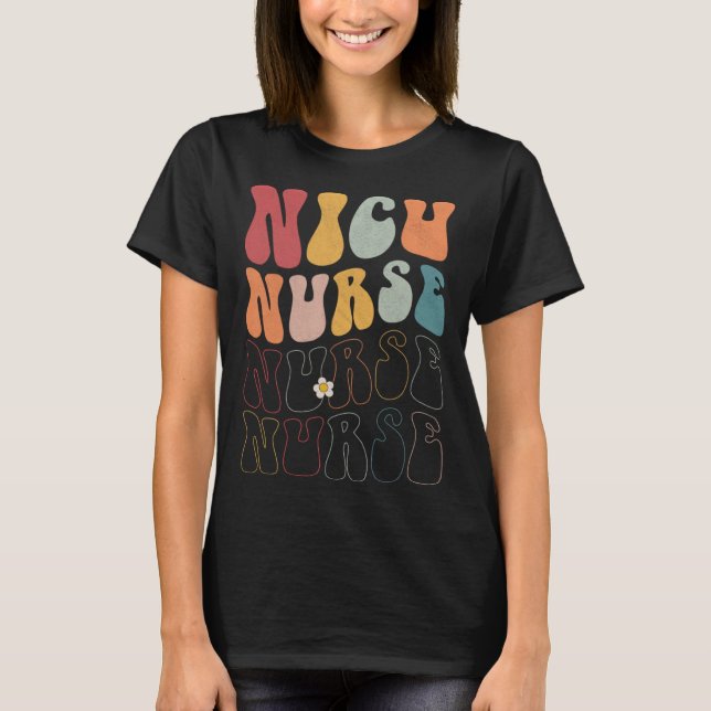 Niedlich Groovy NICU Nurse RN ICU ER Pädiatrische  T-Shirt (Vorderseite)