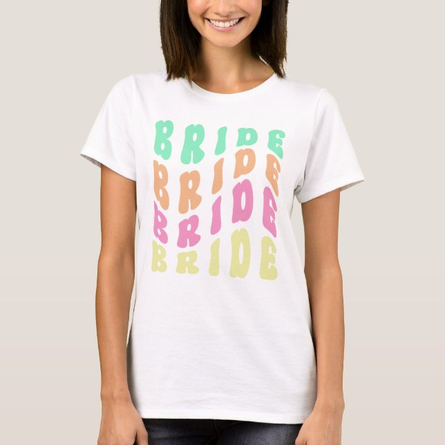 Niedlich Groovy Retro Junggeselinnen-Abschied Brid T-Shirt (Vorderseite)