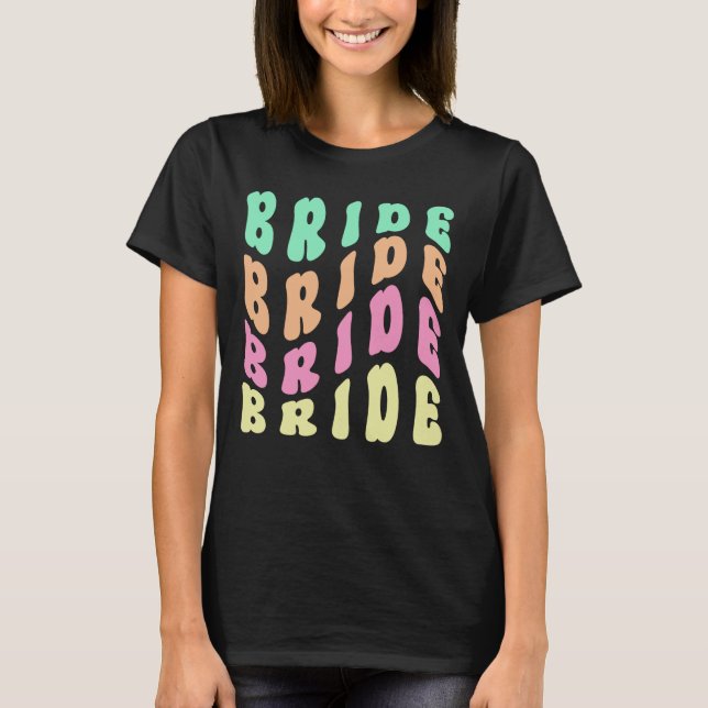Niedlich Groovy Retro Junggeselinnen-Abschied Brid T-Shirt (Vorderseite)