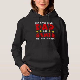 Niedlich habe ich zwei Titeln Vater und Gamer und Hoodie