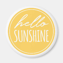 Niedlich Hallo Sonnenschein Zitat Yellow Sun Magne