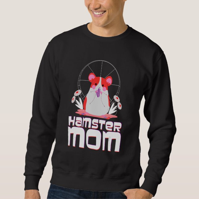 Niedlich Hamster Hamster Friend Mama Blumen Mutter Sweatshirt (Vorderseite)