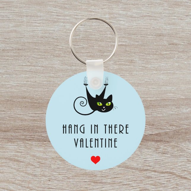 Niedlich Hang in There Valentine HangBlack Cat Schlüsselanhänger (Von Creator hochgeladen)