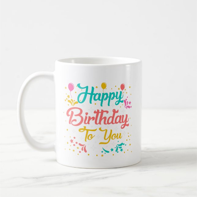 Niedlich Happy Birthday Word Art hinzufügen Kaffeetasse (Links)