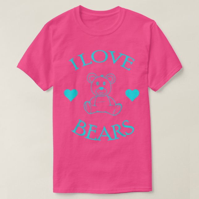 Niedlich I Liebe Bears Geschenkbär Lover568 T-Shirt (Design vorne)