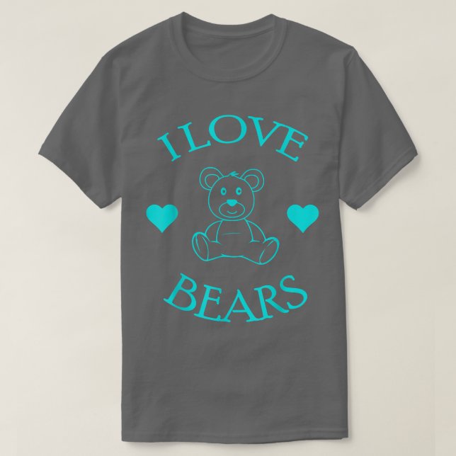 Niedlich I Liebe Bears Geschenkbär Lover 565 T-Shirt (Design vorne)