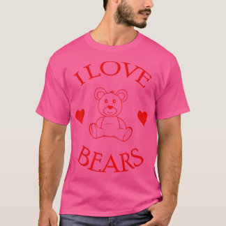 Niedlich I Liebe Bears Geschenkbär Lover 569 T-Shirt