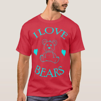 Niedlich I Liebe Bears Geschenkbär Lover 571 T-Shirt