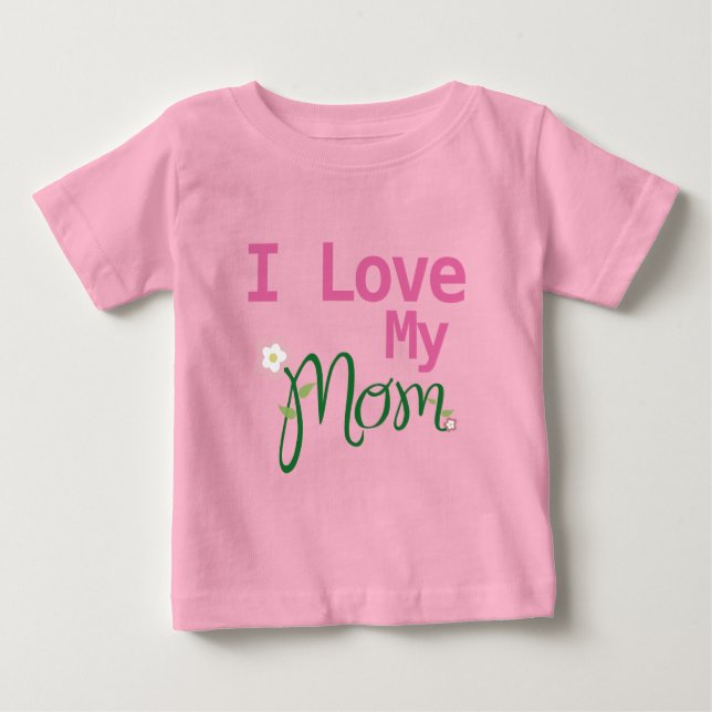 Niedlich I Liebe meine Mama Baby Girl Pink T-shirt (Vorderseite)