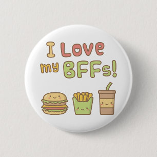 Niedlich I Liebe My Beste Freundinnen Fast Food Bu Button