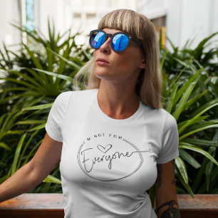 Niedlich Ich bin nicht für alle T-Shirt