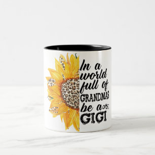 Niedlich in einer Welt voller Oma's sei ein Gigi Zweifarbige Tasse