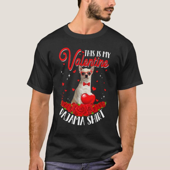 Niedlich ist dies mein Valentine Pajama Chihuahua  T-Shirt (Vorderseite)