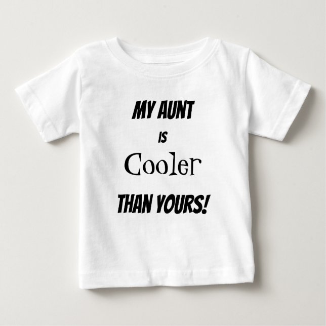 Niedlich ist meine Tante Cooler als dein Kleinkind Baby T-shirt (Vorderseite)