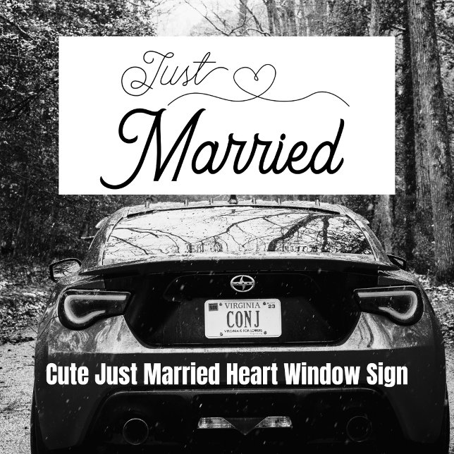 Niedlich Just Married Heart Black Script Fensteraufkleber (Cute Just Married Heart black script Window Cling)