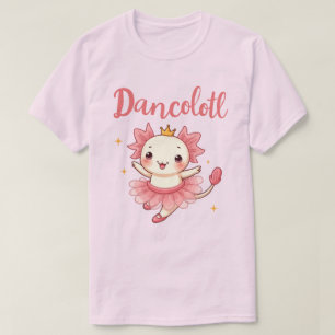 Niedlich Kawaii Axolotl Ballerina "Dancolotl" Tutu T-Shirt