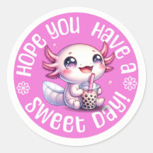 Niedlich Kawaii Axolotl "Hope you have a Sweet Day