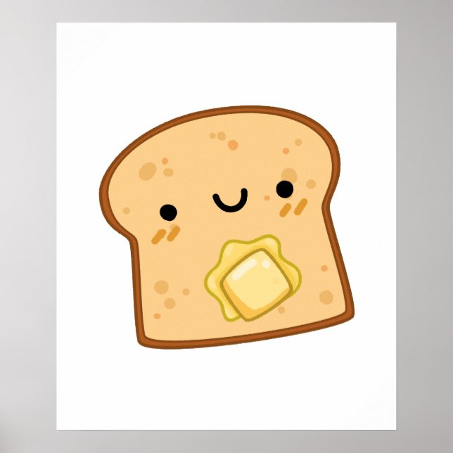 Niedlich Kawaii Butter Toast Poster (Vorne)