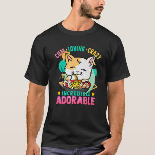 Niedlich Kawaii - Katze Ramen Noodles - Love Crazy T-Shirt