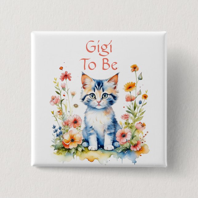 Niedlich Kitten Themed Gigi to Be Baby Dusche Button (Vorderseite)